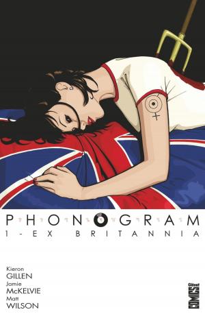 Cover of the book Phonogram - Tome 01 by Joe Keatinge, Leila del Duca