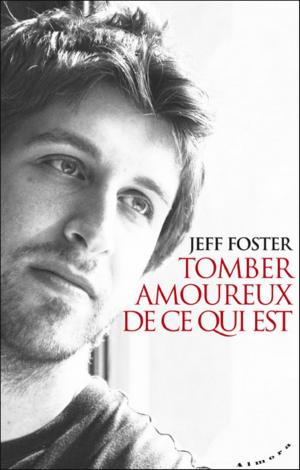 Cover of the book Tomber amoureux de ce qui est by Georges de Lorzac, Pierre Charmoz, Gilles Soledad