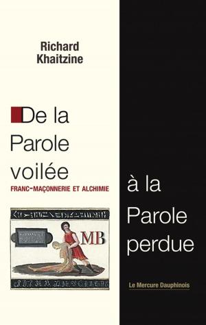 Cover of the book De la Parole voilée à la Parole perdue by Yseult Welsch