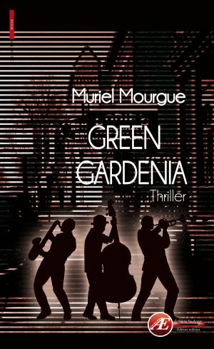 Cover of the book Green Gardenia by Marie Allain