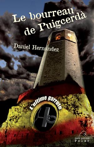 Cover of the book Le Bourreau de Puigcerdà by Michael Benson