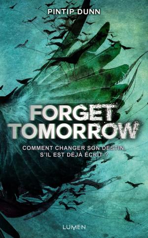 Cover of the book Forget Tomorrow by Laini Taylor