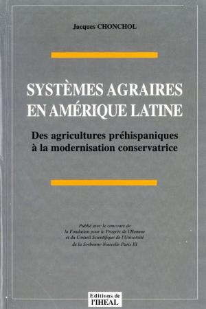 Cover of the book Systèmes agraires en Amérique latine by Collectif