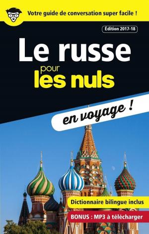 Book cover of Le russe pour les Nuls en voyage, édition 2017-18