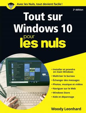 Book cover of Tout sur Windows 10 Pour les Nuls
