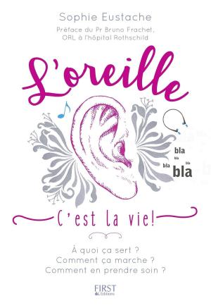 Cover of the book L'Oreille c'est la vie ! by Lucia PANTALEONI