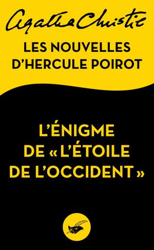 Cover of the book L'Énigme de « l'Étoile de l'Occident » by Philip Kerr