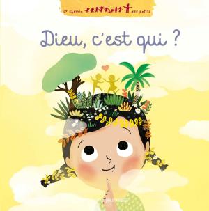 Cover of the book Dieu c'est qui ? by Marie Aubinais