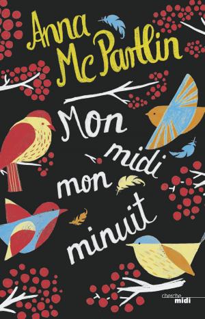 Cover of the book Mon midi, mon minuit by Soad BOGDARY, Anna-Véronique EL BAZE