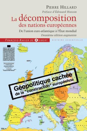 Cover of the book La décomposition des nations européennes by Armand Duval