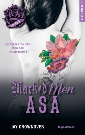 Cover of the book Marked men Saison 6 Asa by Violet Duke