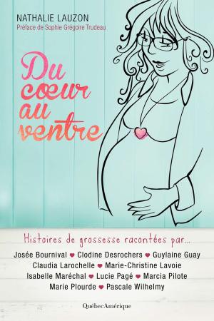 Cover of the book Du coeur au ventre by Nathalie Fredette