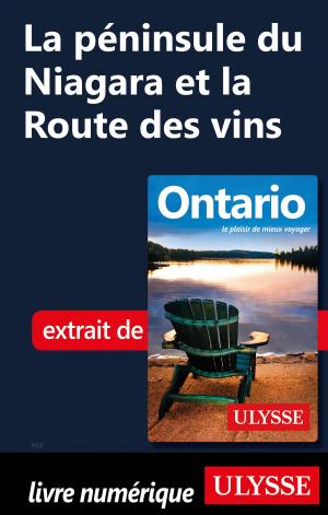 Book cover of La péninsule du Niagara et la Route des vins