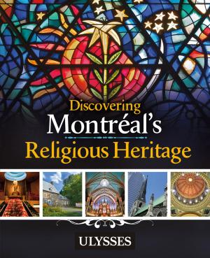 Cover of the book Discovering Montréal's Religious Heritage by Collectif Ulysse