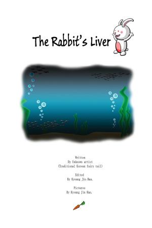 Cover of the book The Rabbit's Liver by H.C. Andersen