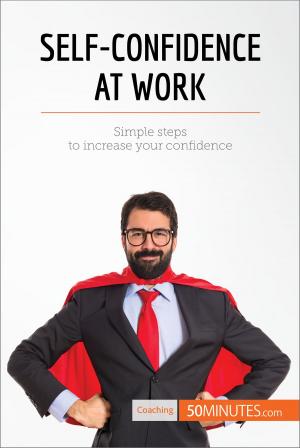 bigCover of the book Self-Confidence at Work by 