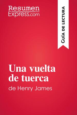Book cover of Una vuelta de tuerca de Henry James (Guía de lectura)