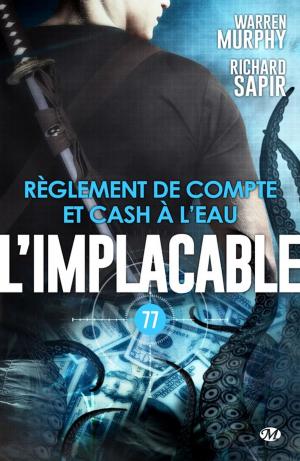 Cover of the book Règlement de compte et cash à l'eau by Louise Cooper