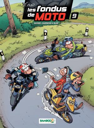Cover of the book Les Fondus de moto by Zidrou