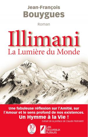 Cover of the book Illimani, la lumière du monde by Jacques Saussey