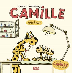 Cover of the book Camille docteur + Camille a de belles bottes by Robyn YOUNG