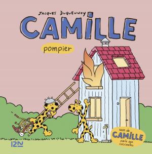 Book cover of Camille pompier + Camille parle aux coccinelles