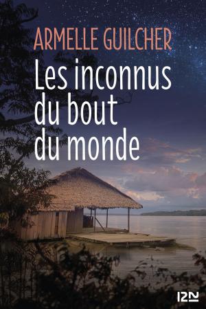 Cover of the book Les Inconnus du bout du monde by Maurizio DE GIOVANNI