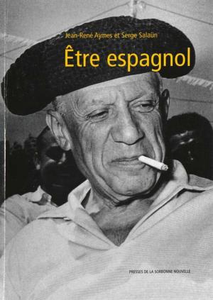 Cover of the book Être espagnol by Collectif