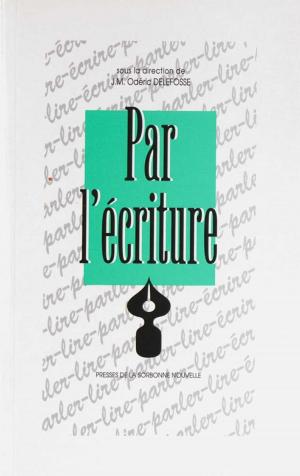 Cover of the book Par l'écriture by Collectif