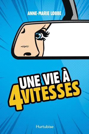 Cover of the book Une vie à quatre vitesses by Michel David