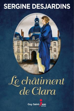 Cover of the book Le châtiment de Clara by Mathilde Saint-Jean