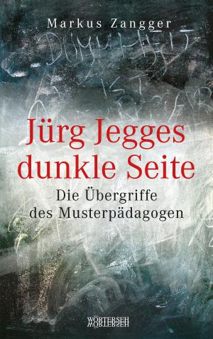 Cover of the book Jürg Jegges dunkle Seite by Caroline Bono-Hörler, Marc Zollinger
