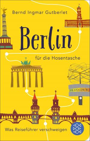 Cover of the book Berlin für die Hosentasche by Judith Pinnow