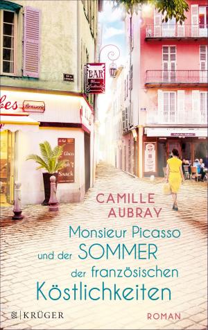 Cover of the book Monsieur Picasso und der Sommer der französischen Köstlichkeiten by 