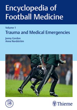 Cover of the book Encyclopedia of Football Medicine, Vol.1 by Christoph Frank Dietrich, Dieter Nuernberg