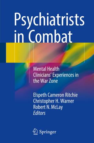 Cover of the book Psychiatrists in Combat by Hoa Thi Mai Nguyen