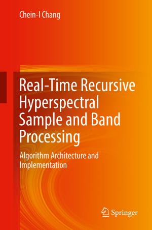 Cover of the book Real-Time Recursive Hyperspectral Sample and Band Processing by Claudio Giachetti