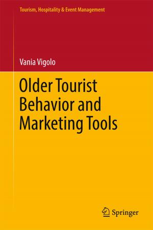 Cover of the book Older Tourist Behavior and Marketing Tools by Antonio B. Nassar, Salvador Miret-Artés