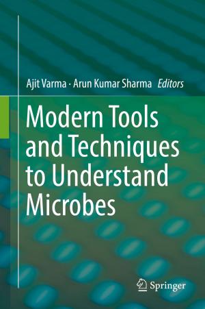 Cover of the book Modern Tools and Techniques to Understand Microbes by Raúl Alvarez-Venegas, Clelia De la Peña, Juan Armando Casas-Mollano