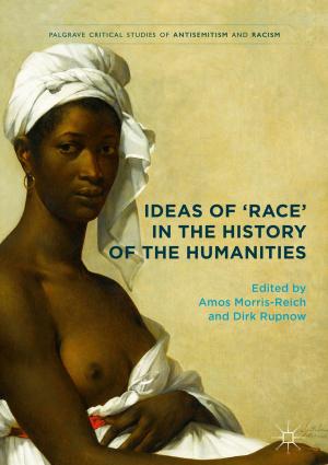 Cover of the book Ideas of 'Race' in the History of the Humanities by 