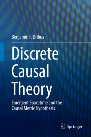 Cover of the book Discrete Causal Theory by Antonio Romano, Addolorata Marasco