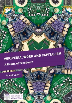 Cover of the book Wikipedia, Work and Capitalism by Subrata Sarkar, Sanjay Mohapatra, J. Sundarakrishnan