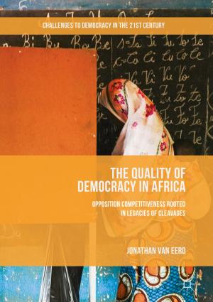 Cover of the book The Quality of Democracy in Africa by Mauri Valtonen, Joanna Anosova, Konstantin Kholshevnikov, Aleksandr Mylläri, Victor Orlov, Kiyotaka Tanikawa