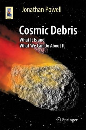 Cover of the book Cosmic Debris by Xingcun Colin Tong