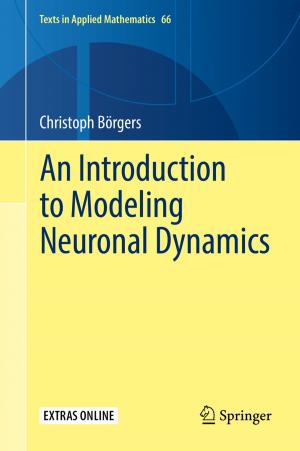 Cover of the book An Introduction to Modeling Neuronal Dynamics by Wei Lu, Ying Fu