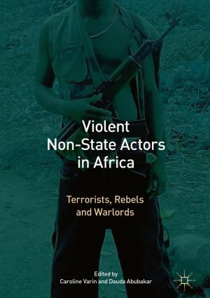 Cover of the book Violent Non-State Actors in Africa by Frank Fleerackers, Jan M. Broekman