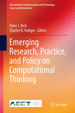 bigCover of the book Emerging Research, Practice, and Policy on Computational Thinking by 