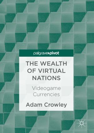 Cover of the book The Wealth of Virtual Nations by Hong Lin, Hongye Su, Peng Shi, Zhan Shu, Zheng-Guang Wu
