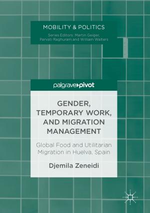 Cover of the book Gender, Temporary Work, and Migration Management by Izabela Steinka, Caterina Barone, Salvatore Parisi, Marina Micali