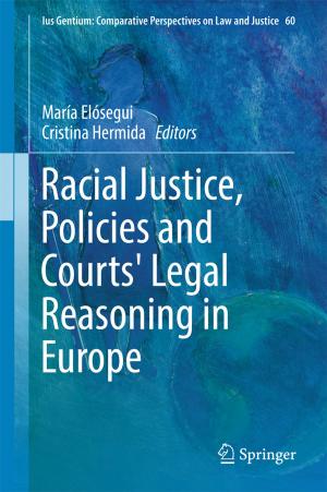 Cover of the book Racial Justice, Policies and Courts' Legal Reasoning in Europe by Alexander Medcalf